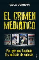Investigación 176 - El crimen mediático