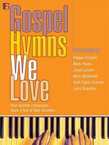 Gospel Hymns We Love
