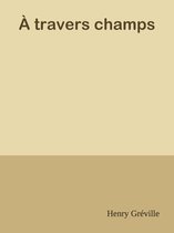 À travers champs