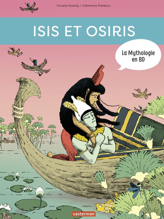 La mythologie en BD 3 - La mythologie en BD (Tome 3) - Isis et Osiris