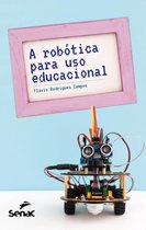A robótica para uso educacional