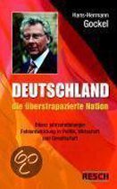 Deutschland - Die Überstrapazierte Nation