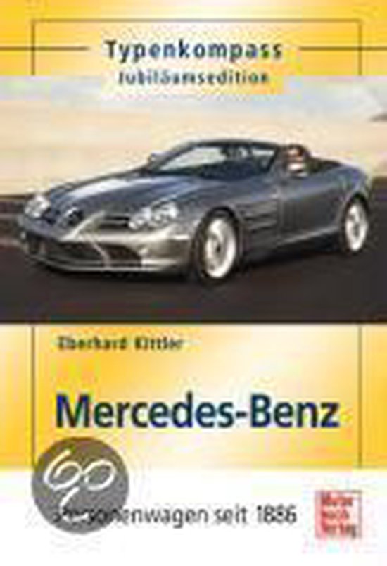 Boek: Mercedes-Benz Typenkompass Jubileumeditie met een zilveren Mercedes-Benz cabriolet.