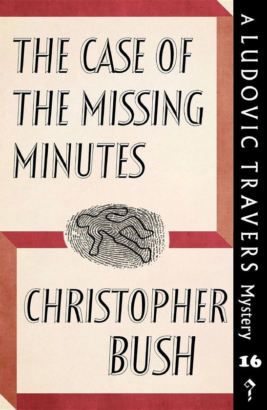 The Case of the Missing Minutes - cover