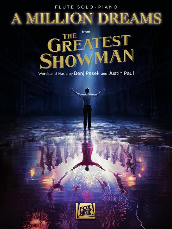 A Million Dreams (from The Greatest Showman) Flute with Piano Accompaniment Sheet Music