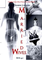 Married Wives: Book 4.1 A Union Of Two Differences
