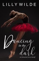 The Untouched Series - Dancing In The Dark