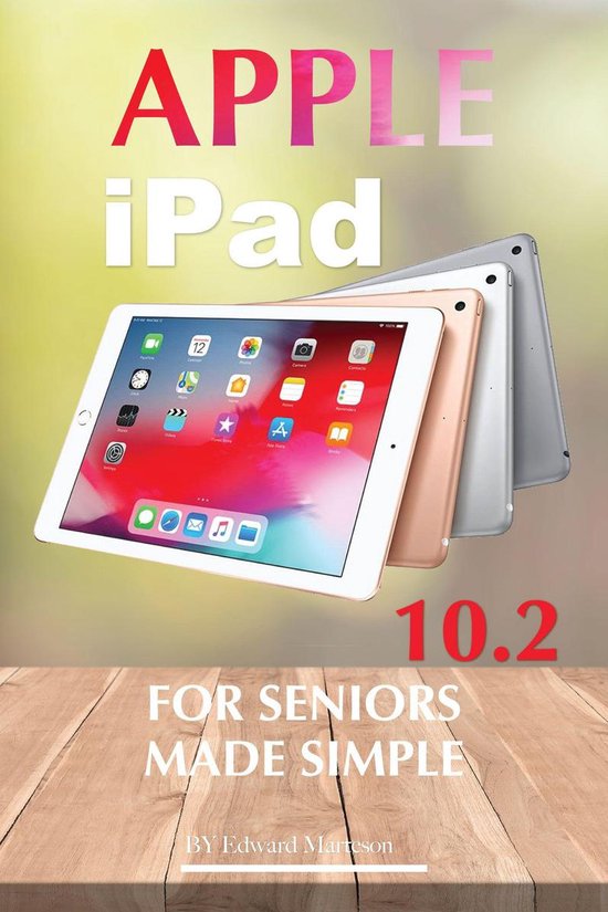 Apple iPad 10.2 for Seniors: Made Simple - cover