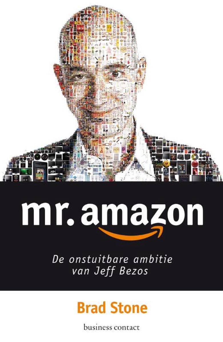 Mr. Amazon, Brad Stone | 9789047005353 | Boeken | bol.com