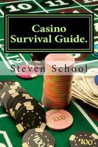 Casino Survival Guide.