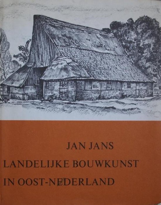 Landelijke bouwkunst in Oost-Nederland - cover