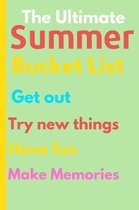 The Ultimate Summer Bucket List