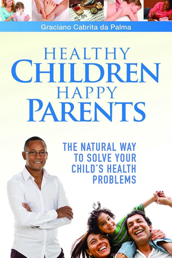 Healthy Children Happy Parents