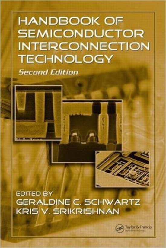 Handbook of Semiconductor Interconnection Technology 9781574446746 Geraldine Cogin...