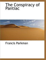 The Conspiracy of Pantiac