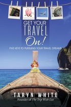 Get Your Travel On!