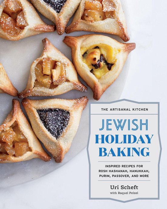 Bol Com The Artisanal Kitchen Jewish Holiday Baking Ebook Uri Scheft 9781579659769 Boeken