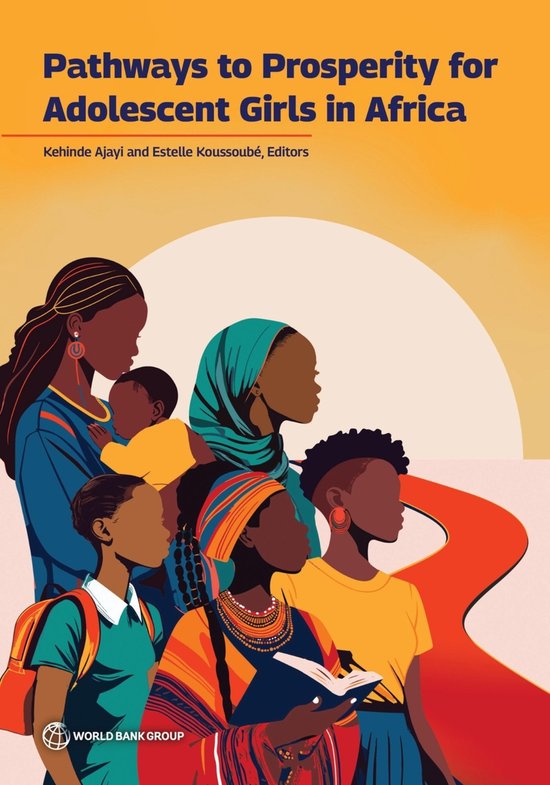 Pathways to Prosperity for Adolescent Girls in Africa - cover