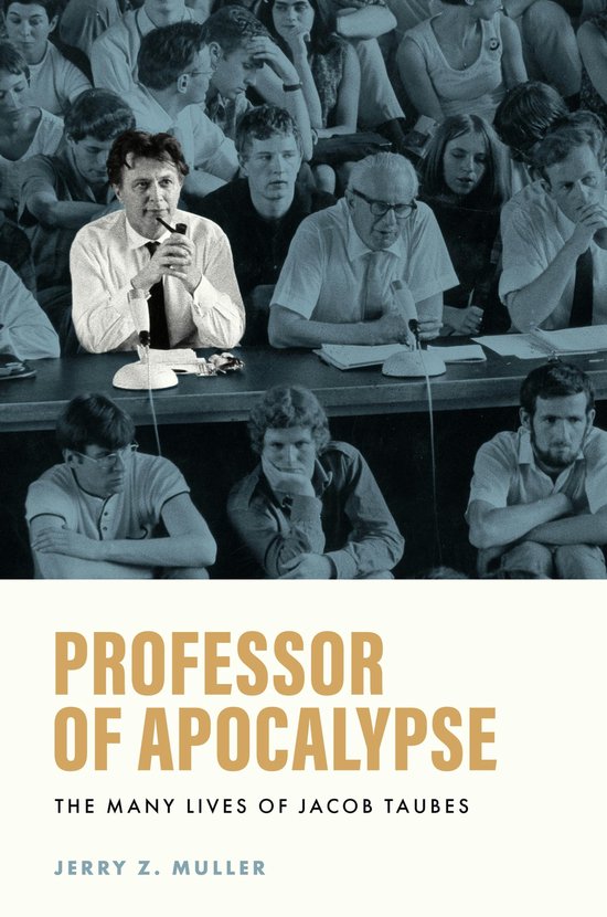 Boekomslag van 'Professor of Apocalypse', met een foto van Jacob Taubes omringd door studenten.