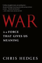 War Is a Force That Gives Us Meaning