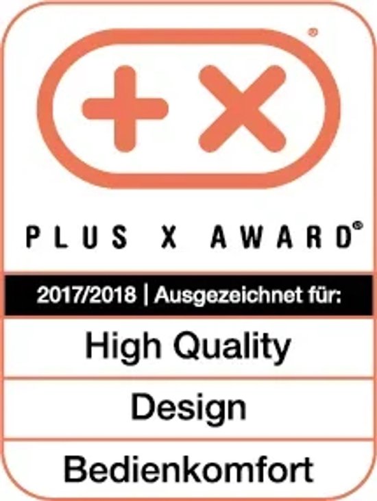 Plus X Award "High Quality", "Design", "Bedienkomfort" 2017/2018