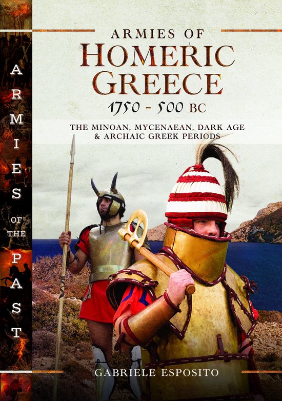 Armies of Homeric Greece, 1750 to 500 BC - cover