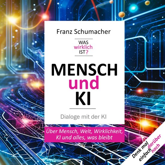 Mensch und KI - Dialoge mit der KI - cover