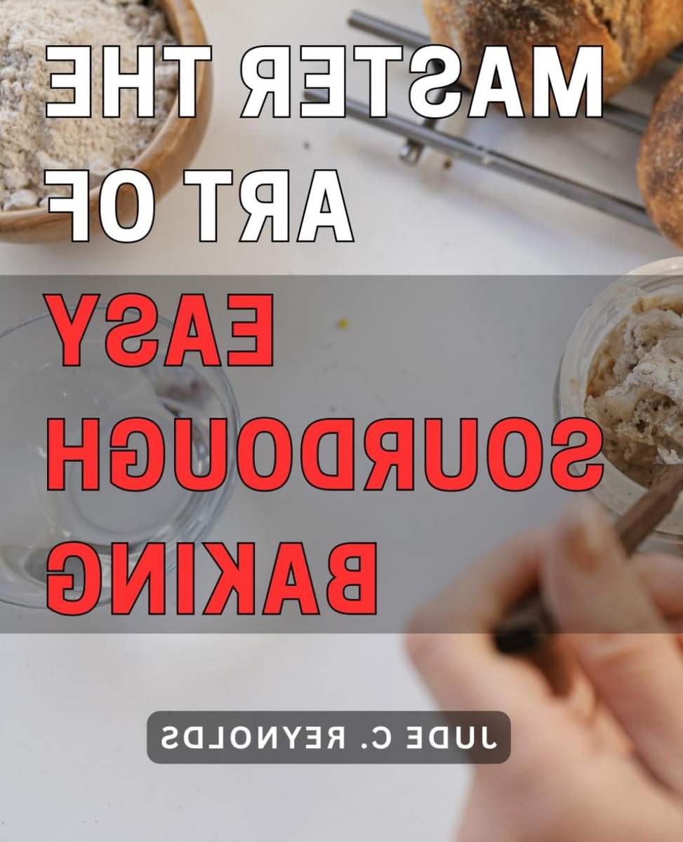 Sourdough Bakboek - Broodbakgids - Zelf Brood Bakken - Stap-voor-stap Gids - 119 Pagina's - Niet gespecificeerd