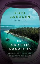Boekomslag van "Het Crypto Paradijs" door Roel Janssen. Een tropisch eiland met een zeilboot en een vliegtuigraam in de voorgrond.