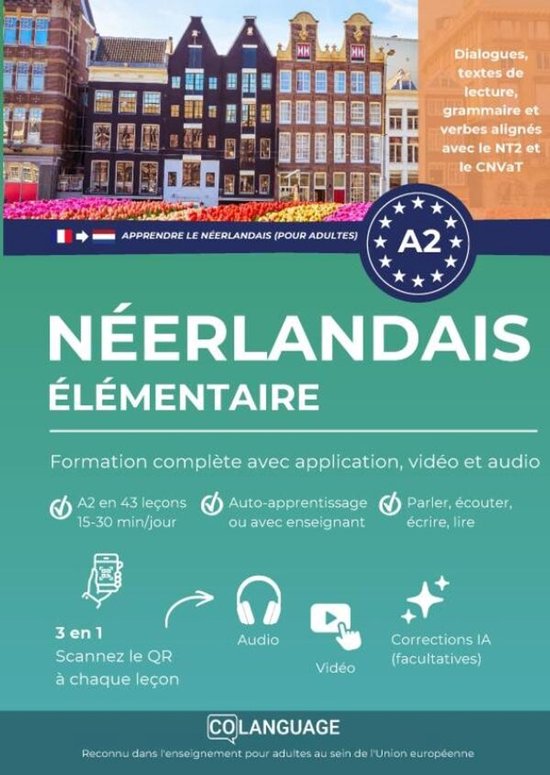 Apprendre le néerlandais A2 élémentaire : cours complet avec grammaire, vidéos et audio (Nederlands voor franstaligen)