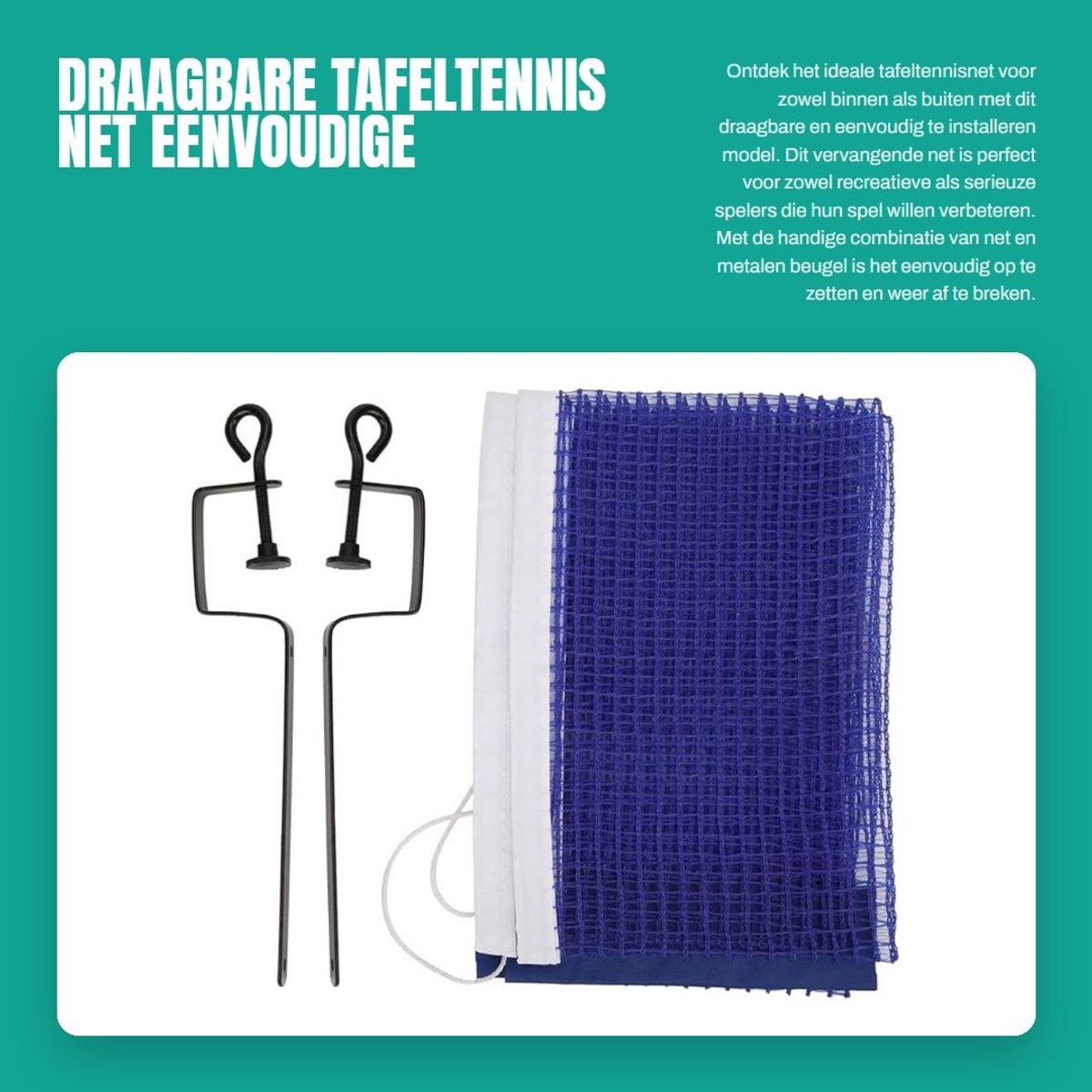 Dailygoods- Tafeltennisnet Eenvoudig te installeren - Draagbaar - Polyester - Metalen beugel - Binnen/buiten gebruik - Lichtgewicht en opvouwbaar - Pingpongnet