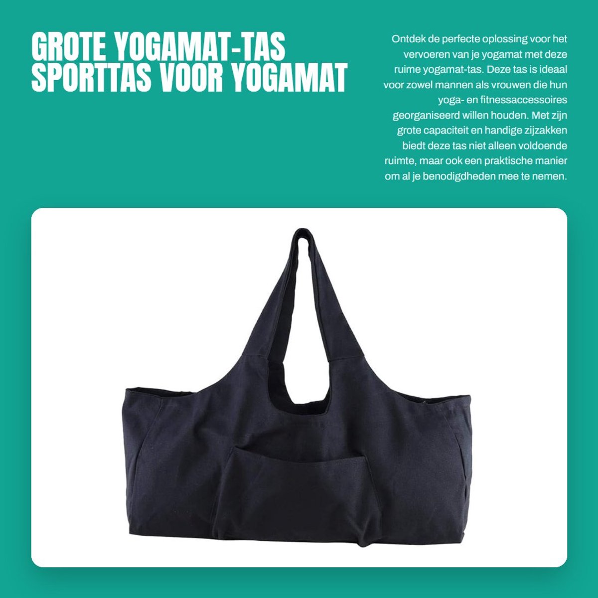 Dailygoods- Yogamat Tas Grote Capaciteit - Opbergtas - Sporttas - Zijzakken - Zeildoek - Afmetingen 73,6 x 22,8 x 30,5 cm
