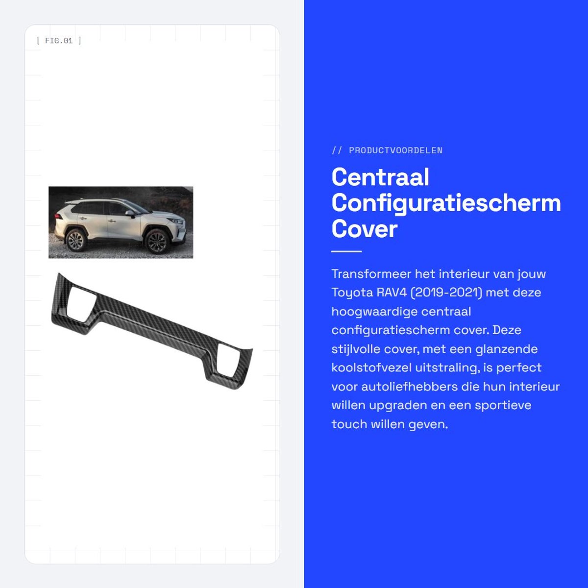 Dailygoods- Configuratiescherm Cover - Zwart ABS - Koolstofvezel Stijl - Voor T0yota RAV4 2019-2021 - Stofdicht - Krasbestendig - Interieuraccessoires