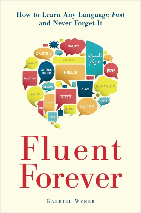 Livre 'Fluent Forever'. Plusieurs langues sont représentées dans des bulles de dialogue, comme 'Bonjour' dans différentes langues.