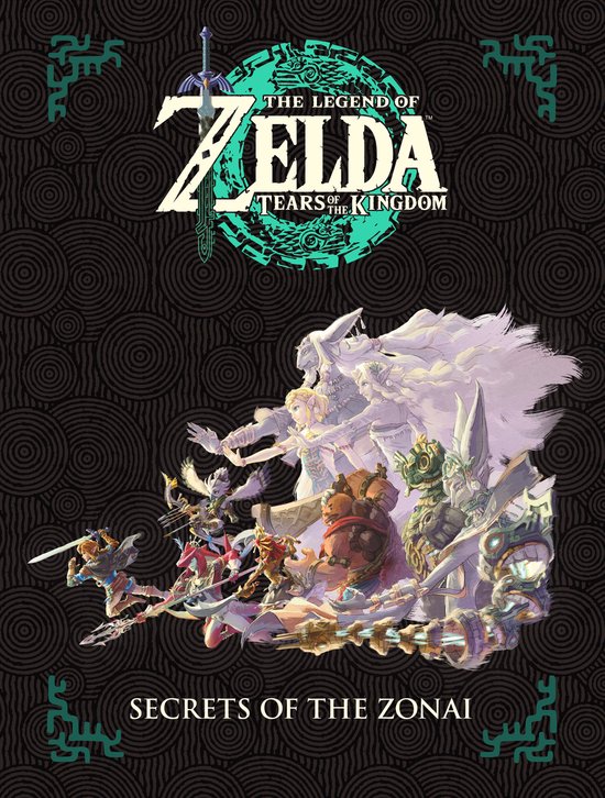 The Legend of Zelda: Tears of the Kingdom - Secrets of the Z ... - cover