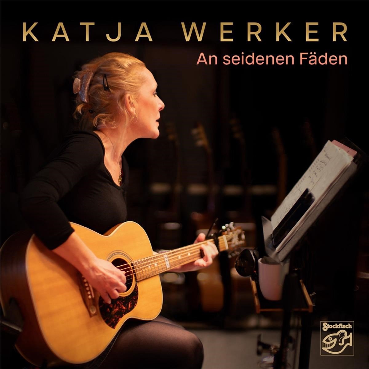 Katja Werker - An Seidenen Fäden (SACD)