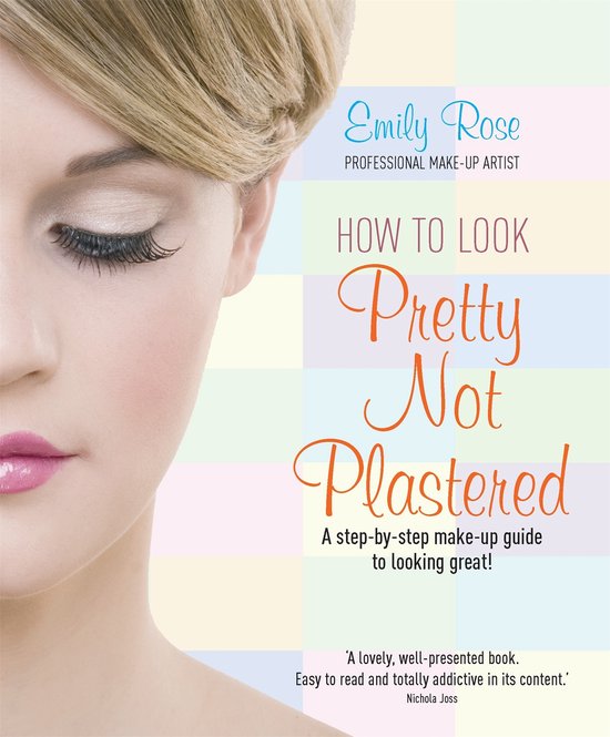 How To Look Pretty Not Plastered - cover