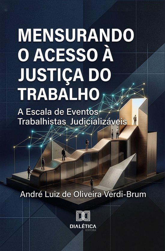 Mensurando o Acesso à Justiça do Trabalho - cover