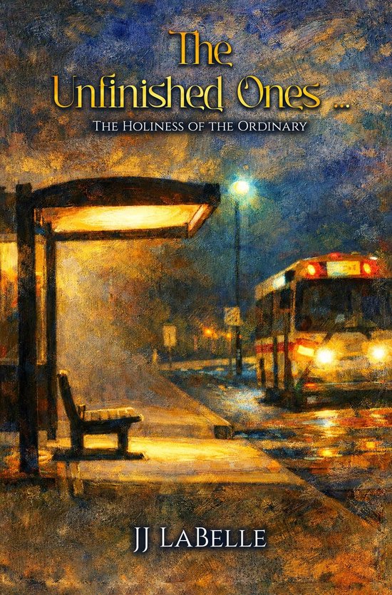 The Unfinished Ones - cover