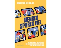Mensen sporen wel