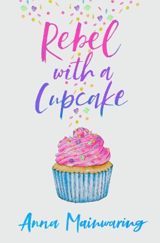 Rebel with a Cupcake - cover