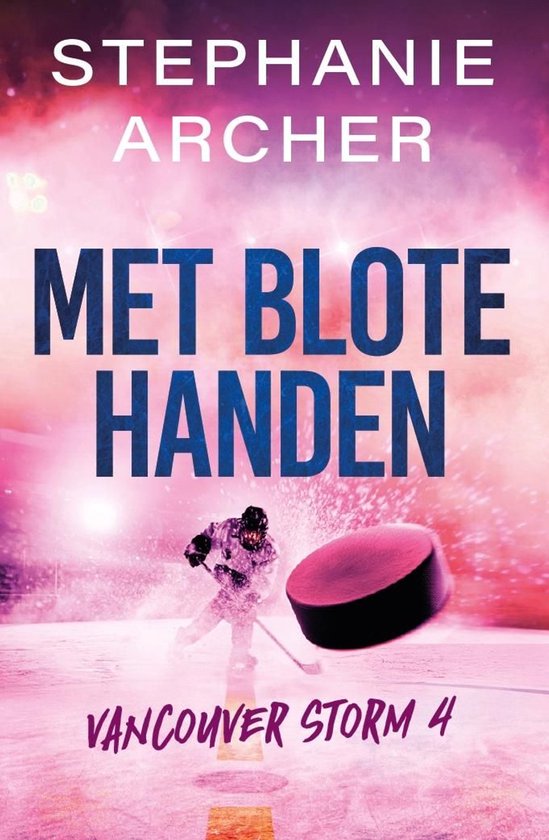 Vancouver Storm 4 - Met blote handen - cover