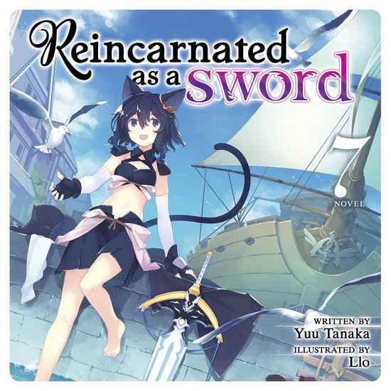 Reincarnated as a Sword (Light Novel) Vol. 7 - cover
