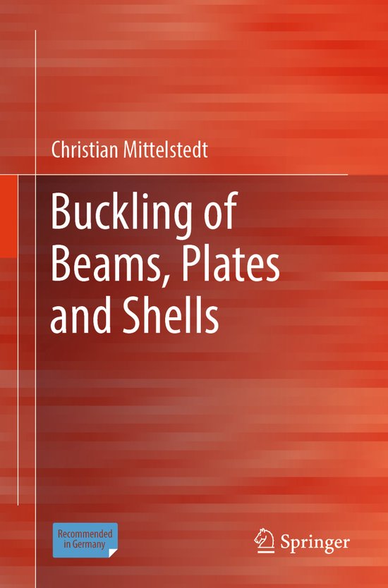 Buckling of Beams, Plates and Shells - cover