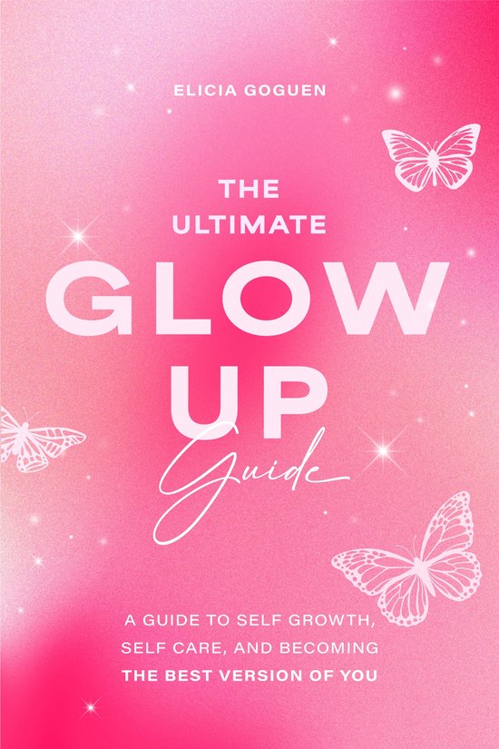 The Ultimate Glow Up Guide - cover