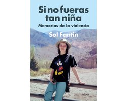 Si no fueras tan niña