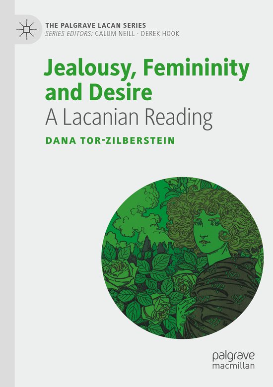 The Palgrave Lacan Series- Jealousy, Femininity and Desire - cover