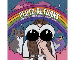 Pluto Returns 1 - Hex the Patriarchy & Heal the Patriarchy