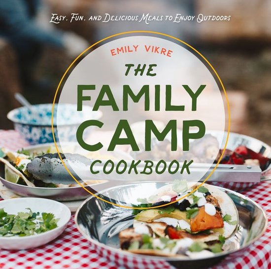 Great Outdoor Cooking - The Family Camp Cookbook - cover