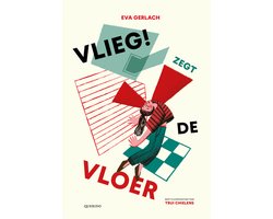 Vlieg! zegt de vloer